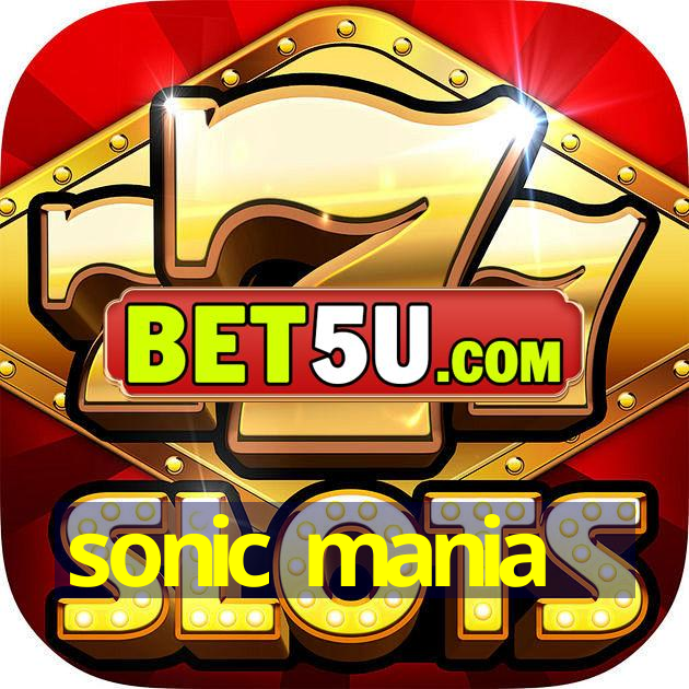 sonic mania